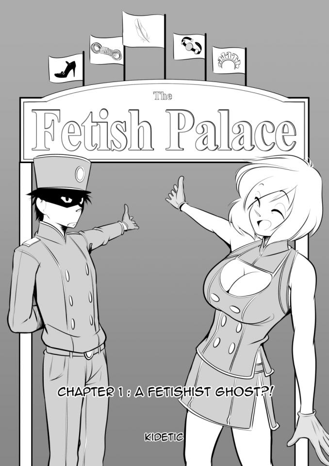 [Kidetic] The Fetish Palace 01-A fetishist goust?