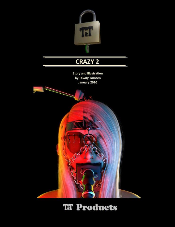 [T&T] Crazy 2 - 拘束 前三张预览 [堵嘴,3D画]