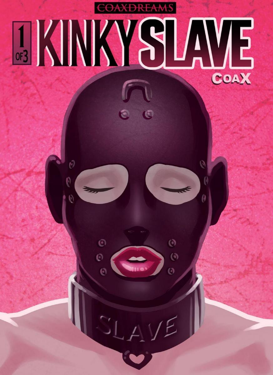 【中文翻译】Kinky Slave Bundle - Bundle Kinky Slave #1-3 issues.
作者 coaxdreams
注：AI翻译嵌字，效果还不错

《淫荡奴隶》系列打包第1-3集。
这本漫画讲述了支配与服从、皮革面具和变态性行为之间的关系，其中不乏幽默元素。

