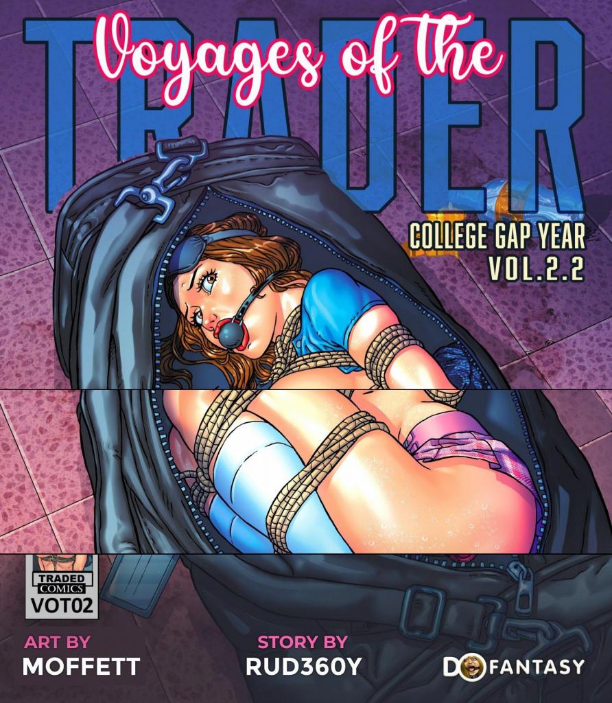 【中文翻译】Voyages of the Trader vol 2.2 - College Gap Year - (前3图为预览 the full collection begins with the 4th image)
Moffett 
你以为绰号“交易员”的奴隶贩子已经停止向春假期间的丰满女大学生搭讪了吗？可爱的棕发女子克莱尔·米尔斯，将体验“交易员”的独特教育。克莱尔·米尔斯是另一位女性之美的典型范本。新鲜、甜美、聪明……全方位的综合体。她计划在春假期间去参加一些舞蹈试镜。她一点也不知道，“交易员”其实也为她准备了一个小小的试镜！这位迷人的深色头发女子将获得一次私人课程，来体验“交易员”的卓越方法。这位迷人的深色头发女子将进行一次涉及一些球、绳子，或许还有一个相当“亲密”区域的私人课程。