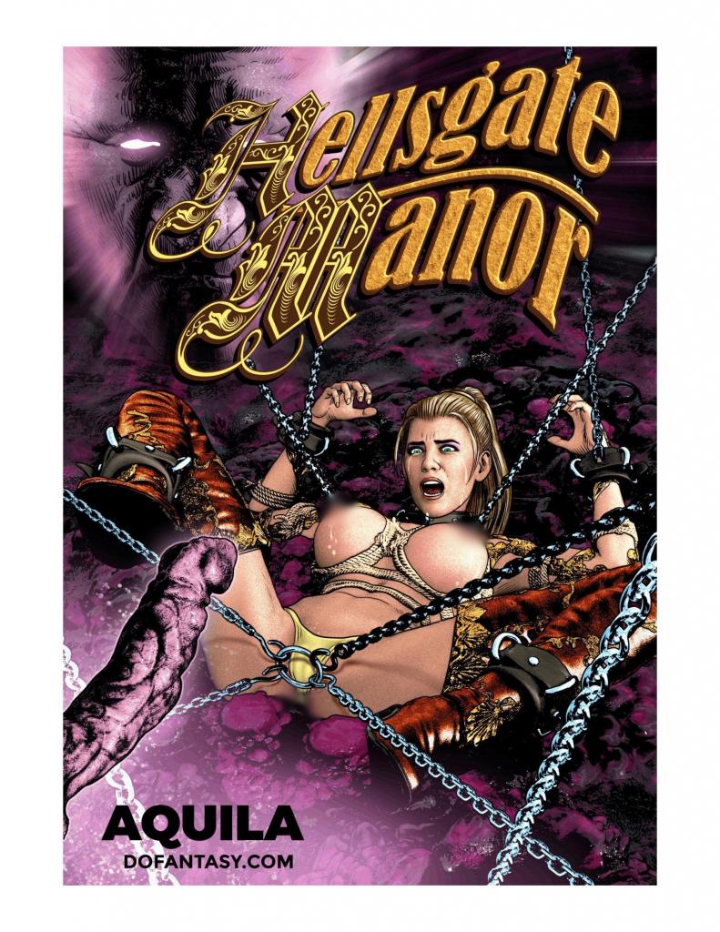 【中文翻译】Hellsgate Manor 1 - Aquila
远离喧嚣的城市，坐落着赫尔斯盖特庄园，这座神秘庄园的主人是一位只被称为赫尔斯盖特的权势富豪。年轻的伊芙来到庄园担任工作人员，对即将降临的恐怖一无所知。她平静的新工作很快变成了一场活生生的噩梦，因为伊芙开始经历恐怖而生动的梦境，醒来后却无法回忆起内容。每个夜晚，这些噩梦变得愈发强烈，怪物般的生物折磨着她和其他女仆，将她们拖入难以言喻的羞辱与痛苦之中。